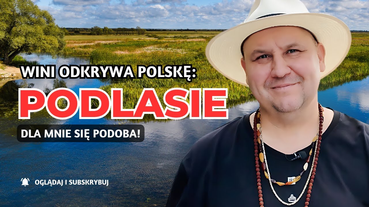 WINI ODKRYWA POLSKĘ #1: PODLASIE - Białystok, Supraśl, Kruszyniany