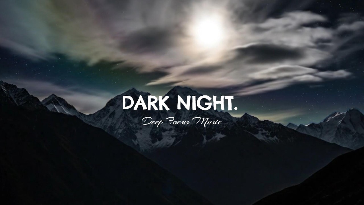 DARK NIGHT.
