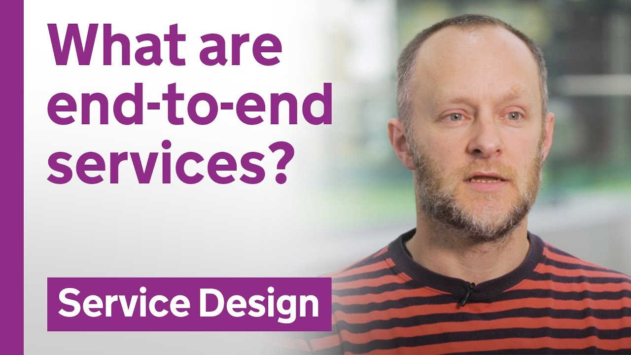 What is an end-to-end service and how can government build them?