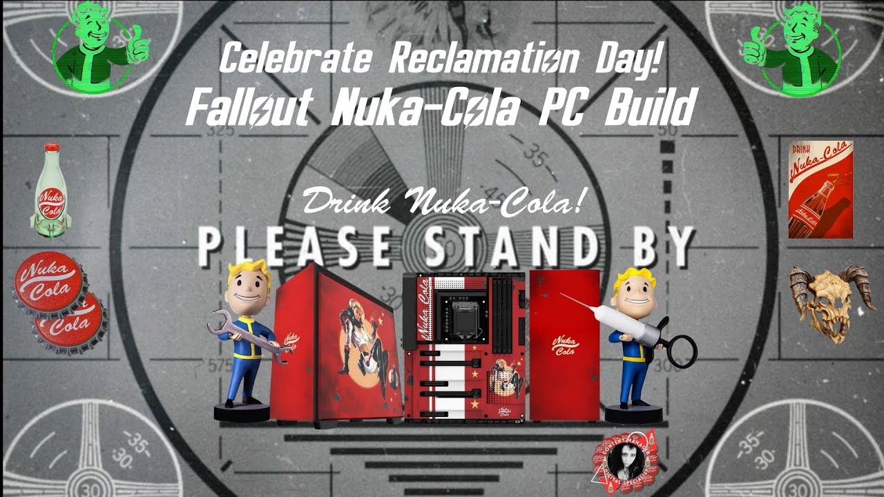 Fallout Nuka-Cola PC Build - Celebrate the Reclamation! - ALL 4 Videos!