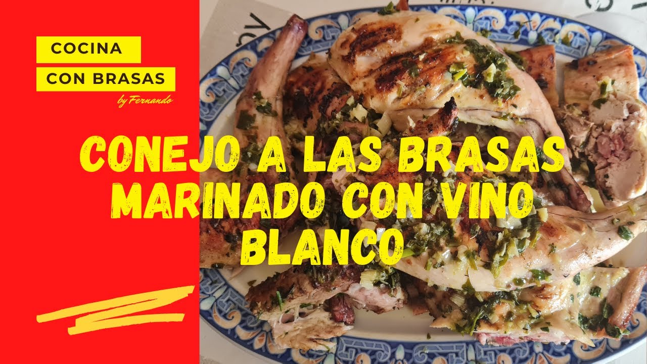Conejo a las brasas marinado con vino blanco