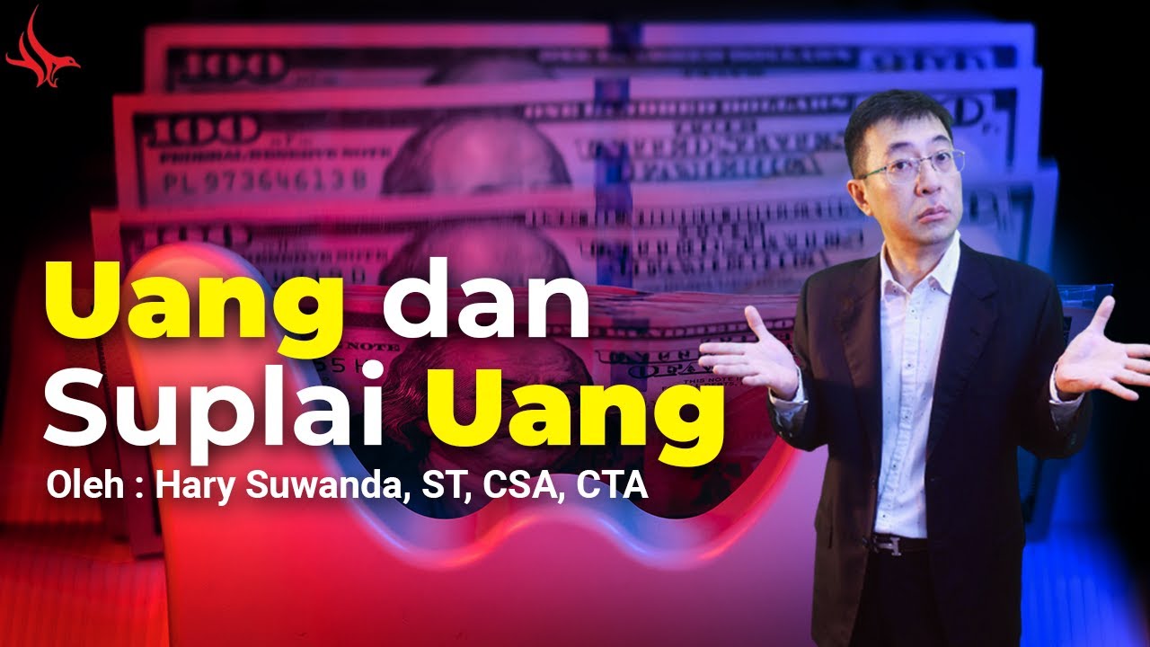 Uang dan Suplai Uang