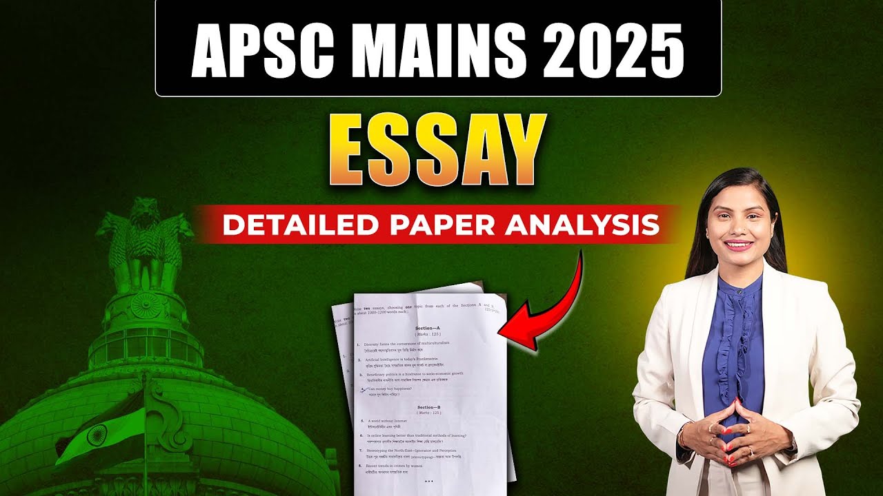 APSC Mains 2025 | Essay detailed Paper Analysis | @CareerClass-in