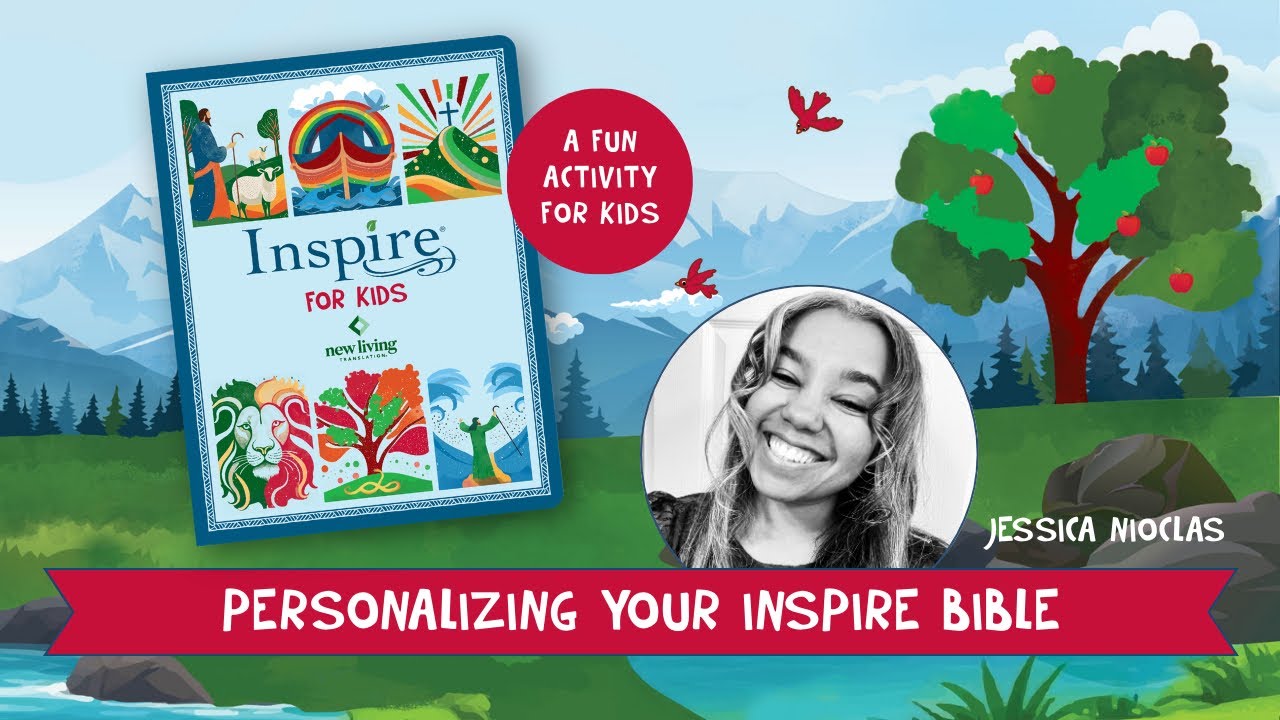 The Inspire Bible for Kids | Personalizing Your Bible | Devotional & Journaling Bible for Kids