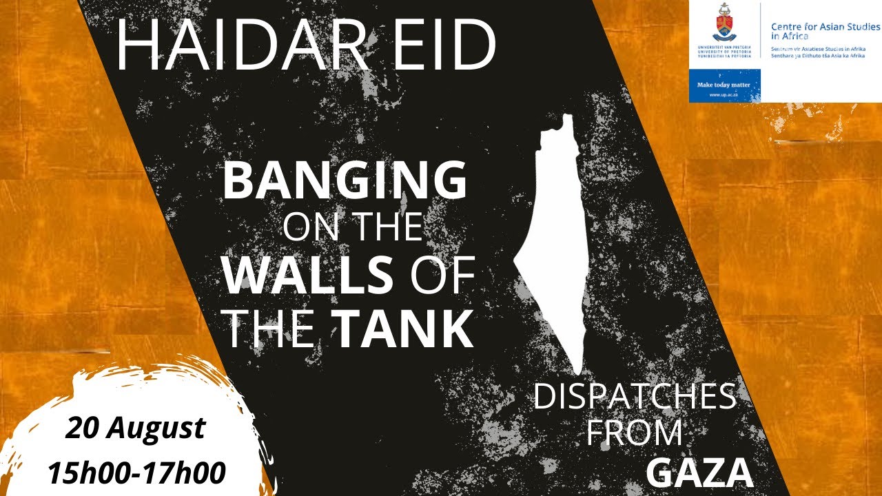 Banging on the Walls of the Tank - Haidar Eid | Book Launch 2025 | CASA_UP