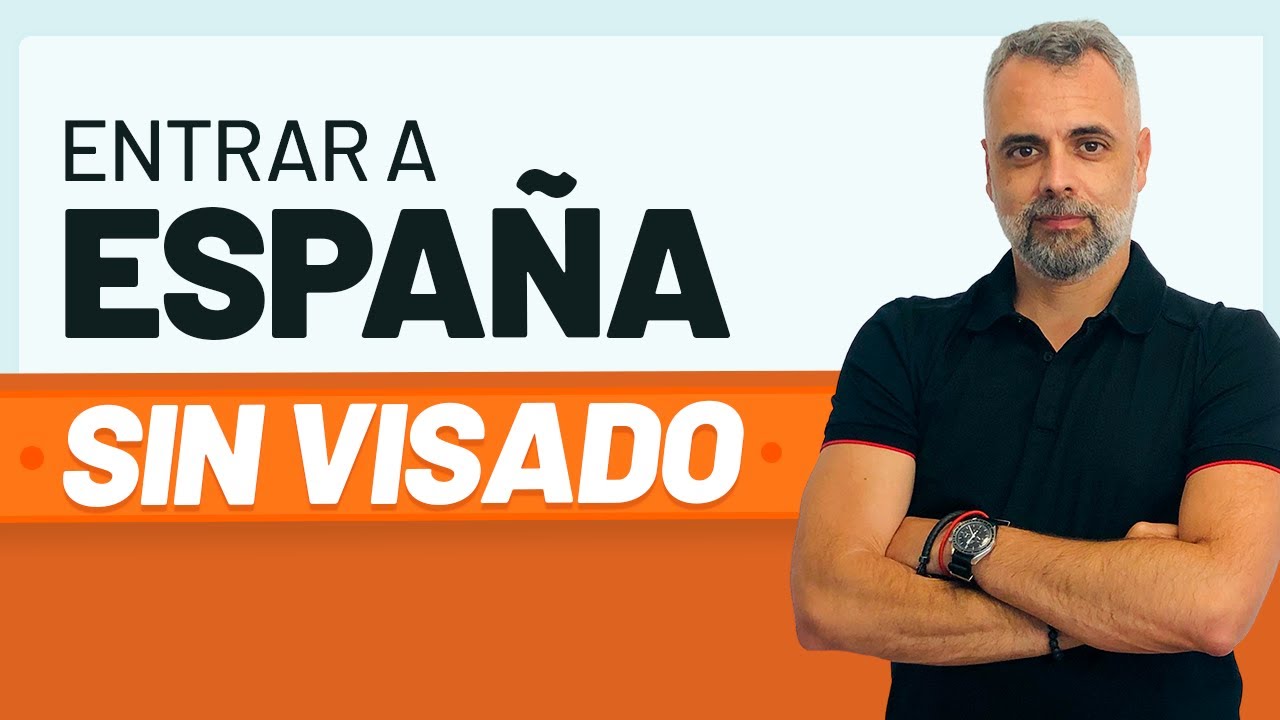 ✈️🇪🇸 Entrar a España SIN VISADO: 📋 Requisitos
