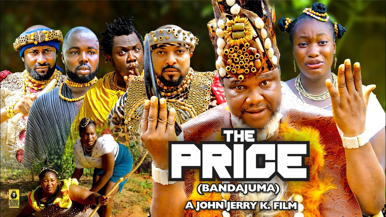 The Price Full Movie  Lord Omega, Ugezu J. Ugezu, Sharon Ifedi