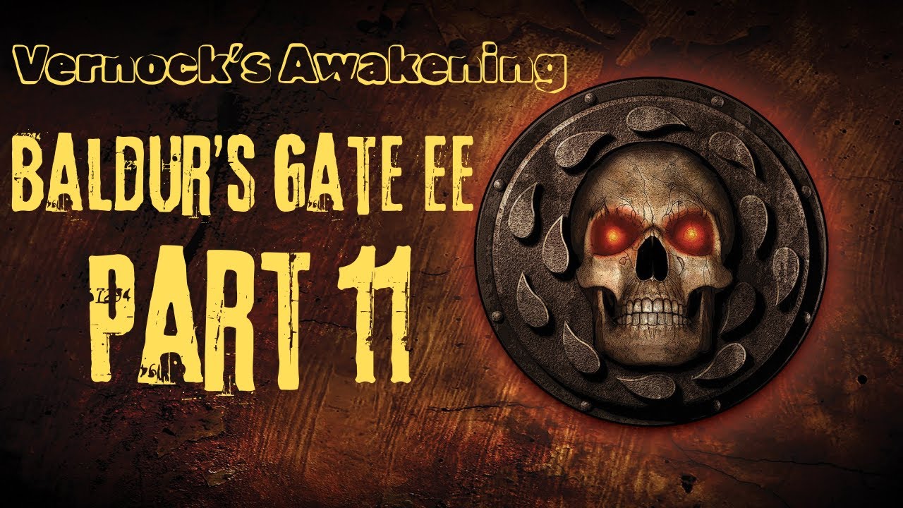 Let's Play Baldur's Gate EE - 11 - Carnival and Branwen
