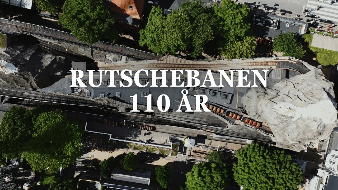 110 &Aring;R MED TIVOLIS RUTSCHEBANE!
