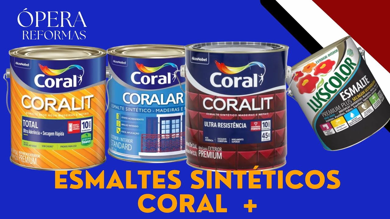 COMPARAÇÃO ESMALTE SINTÉTICO CORALIT, CORALAR E LUKSCOLOR BASE ÁGUA