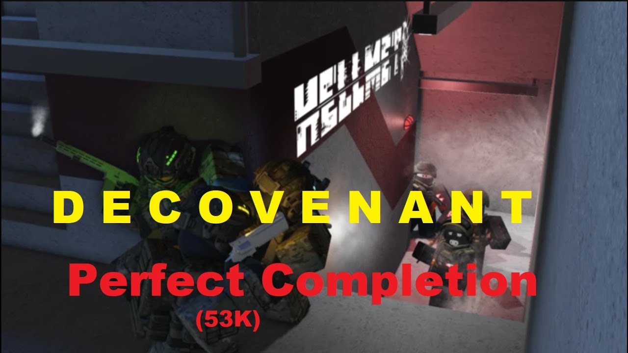 Roblox HELLMET Decovenant Perfect Completion 53K exprience (Gameplay no commentary) Extremity