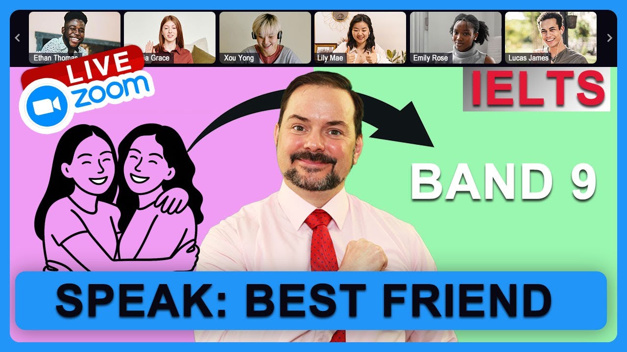 IELTS Live Class - Speaking about Your Best Friend