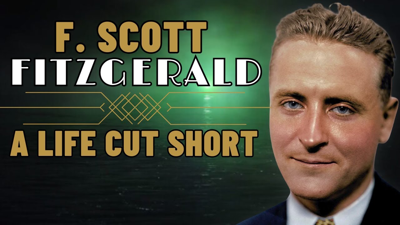 F Scott Fitzgerald - Too Much Too Soon? Biographical Documentary