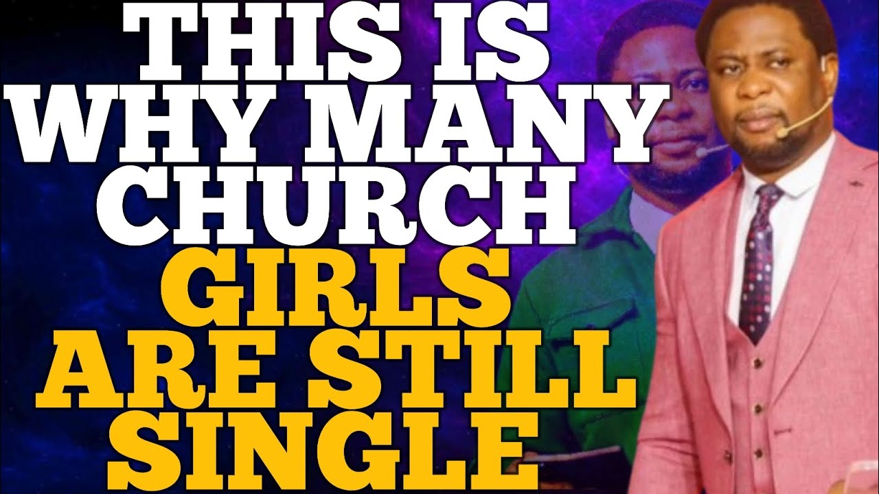 THIS IS WHY CHURCH GIRLS ARE STILL SINGLE/APOSTLE FEMI LAZARUS #love #marriage 