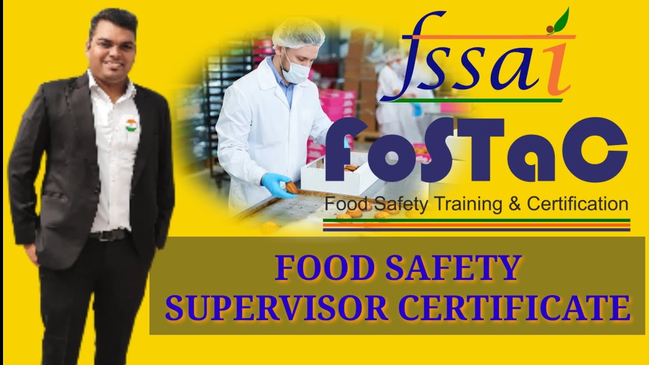 FSSAI FOSTAC Food Safety Training & Certification क्या है || Food Safety Supervisor Certificate||🔥🔥