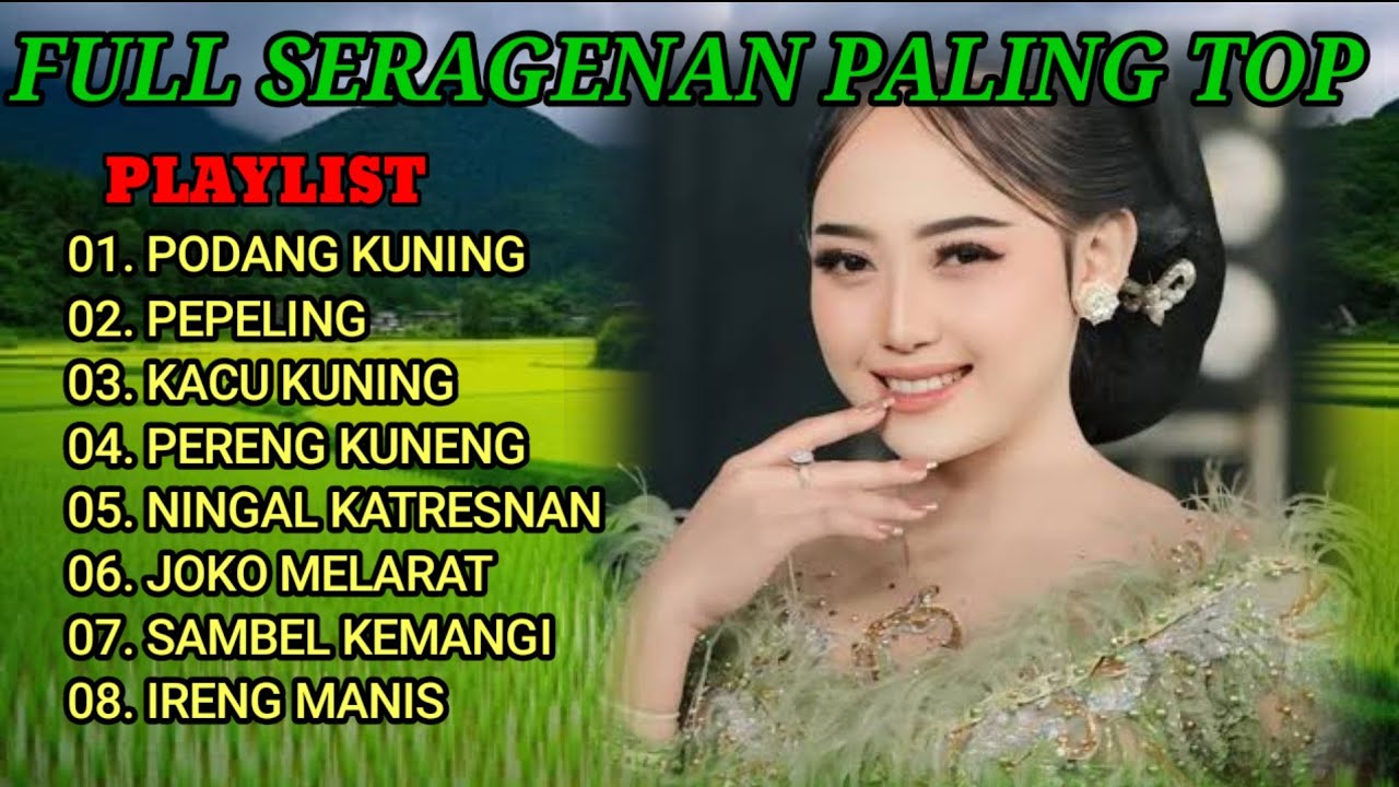 SERAGENAN PALING NYAMLENG || CAMPUR SARI PALING MANTAP 