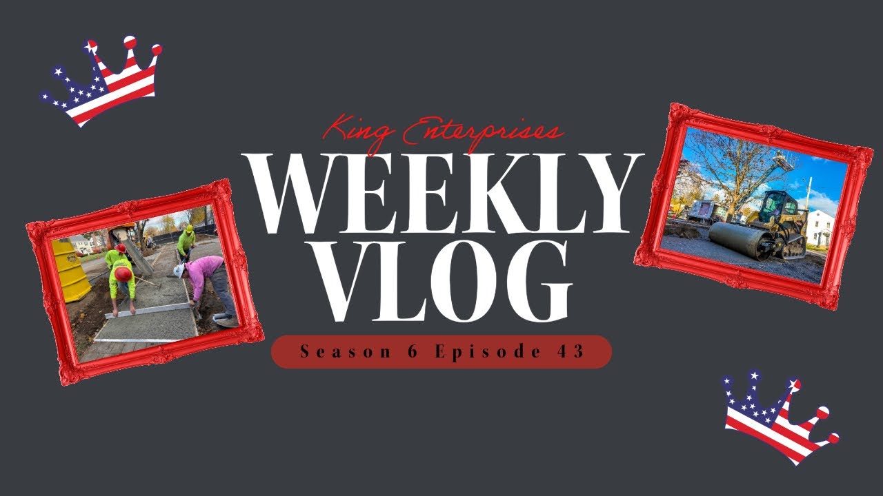King VLOG Season 6 Episode 43