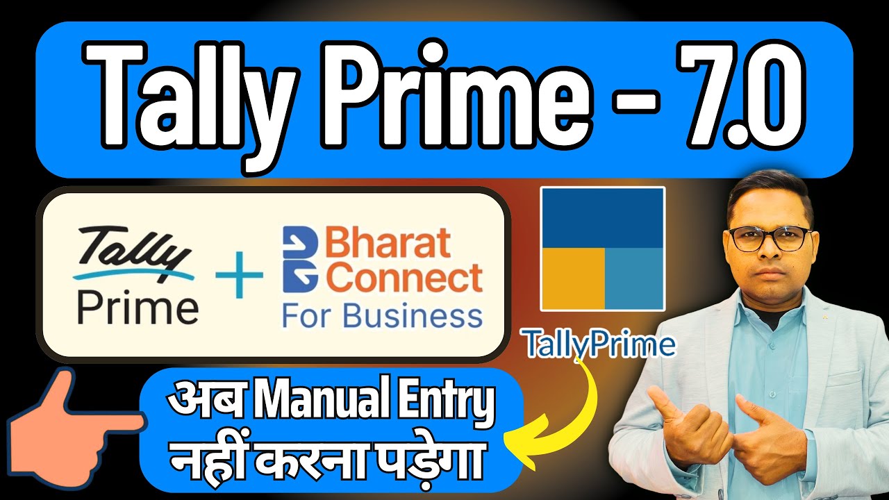 Bharat Connect in Tally Prime 7.0 | New Features in Tally 7.0 |