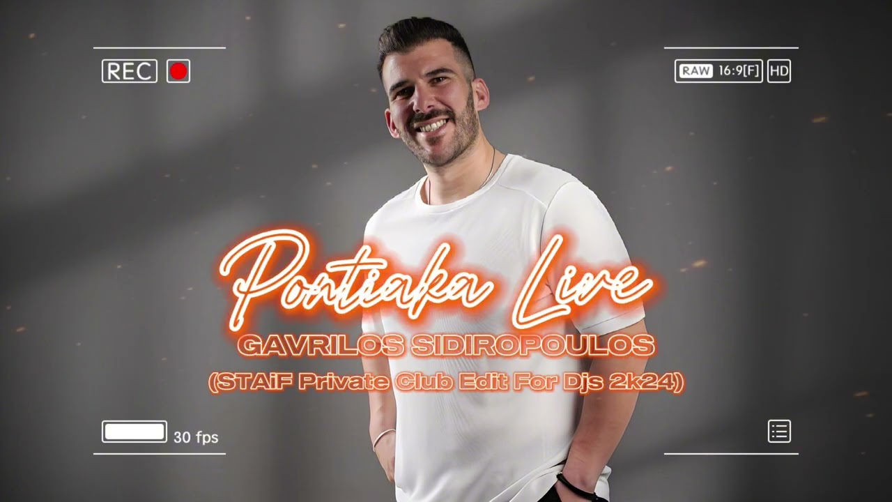 Gavrilos Sidiropoulos - Pontiaka Live (STAiF Private Club Edit For Djs 2k24)