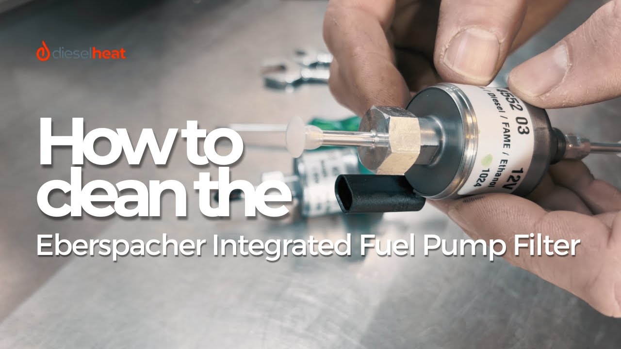 How to clean the Eberspacher Integrated Fuel Pump Filter