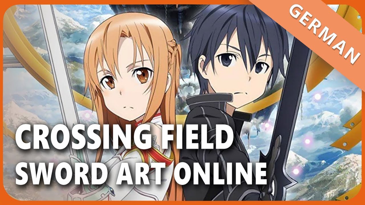 Sword Art Online「crossing field」- Немецкая вер. | Selphius