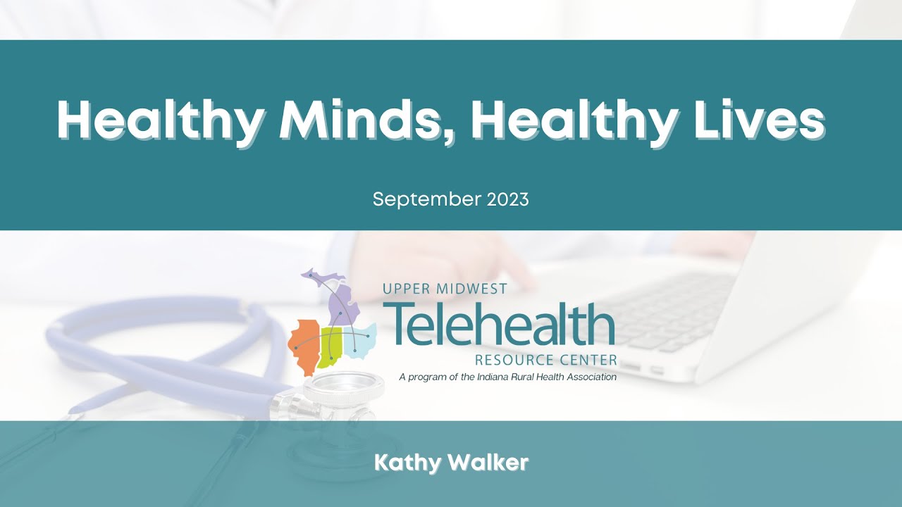 Ohio SORH September Webinar - Healthy Minds, Healthy Lives