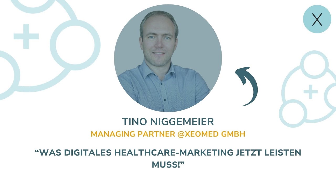 DHL #30 Tino Niggemeier: Was digitales Healthcare-Marketing jetzt leisten muss!