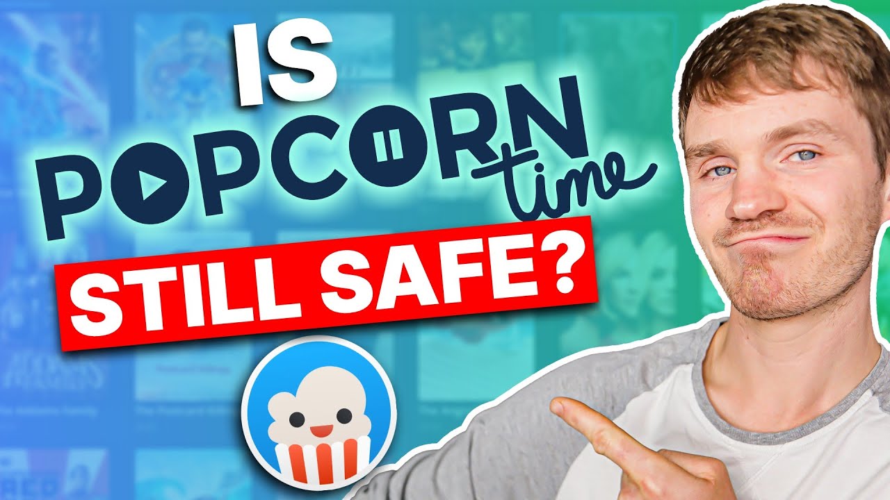 Is Popcorn Time Still Safe in 2026? Not Unless You Do This!