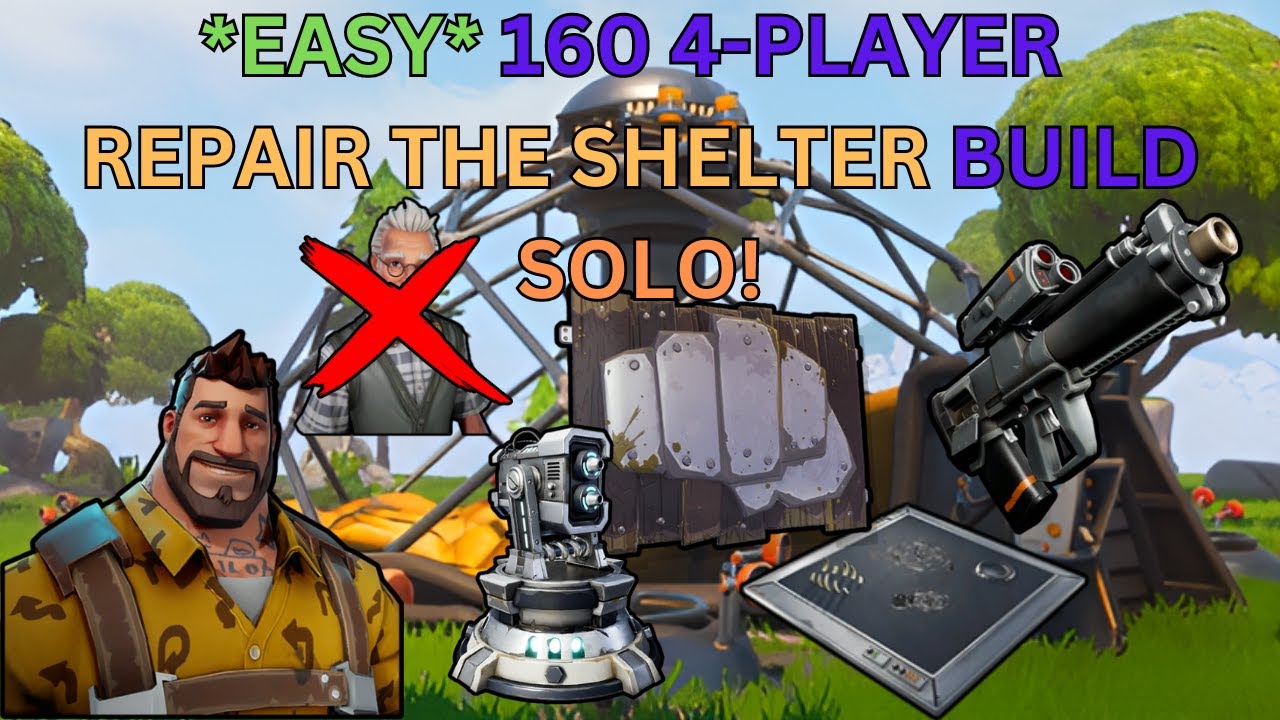 Fortnite STW *EASY* Repair The Shelter Build for SOLOING 160 4-Players! NO DEFENDERS!