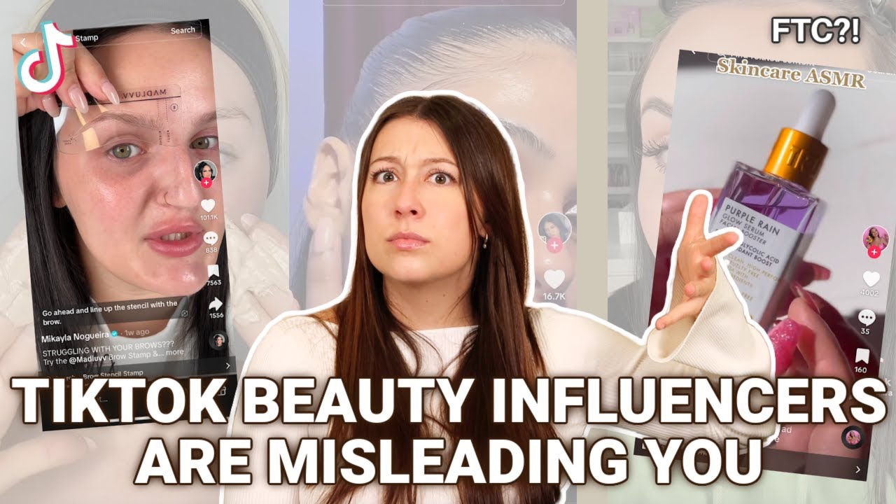 TikTok Beauty Influencers are MISLEADING You! *FTC Involved*