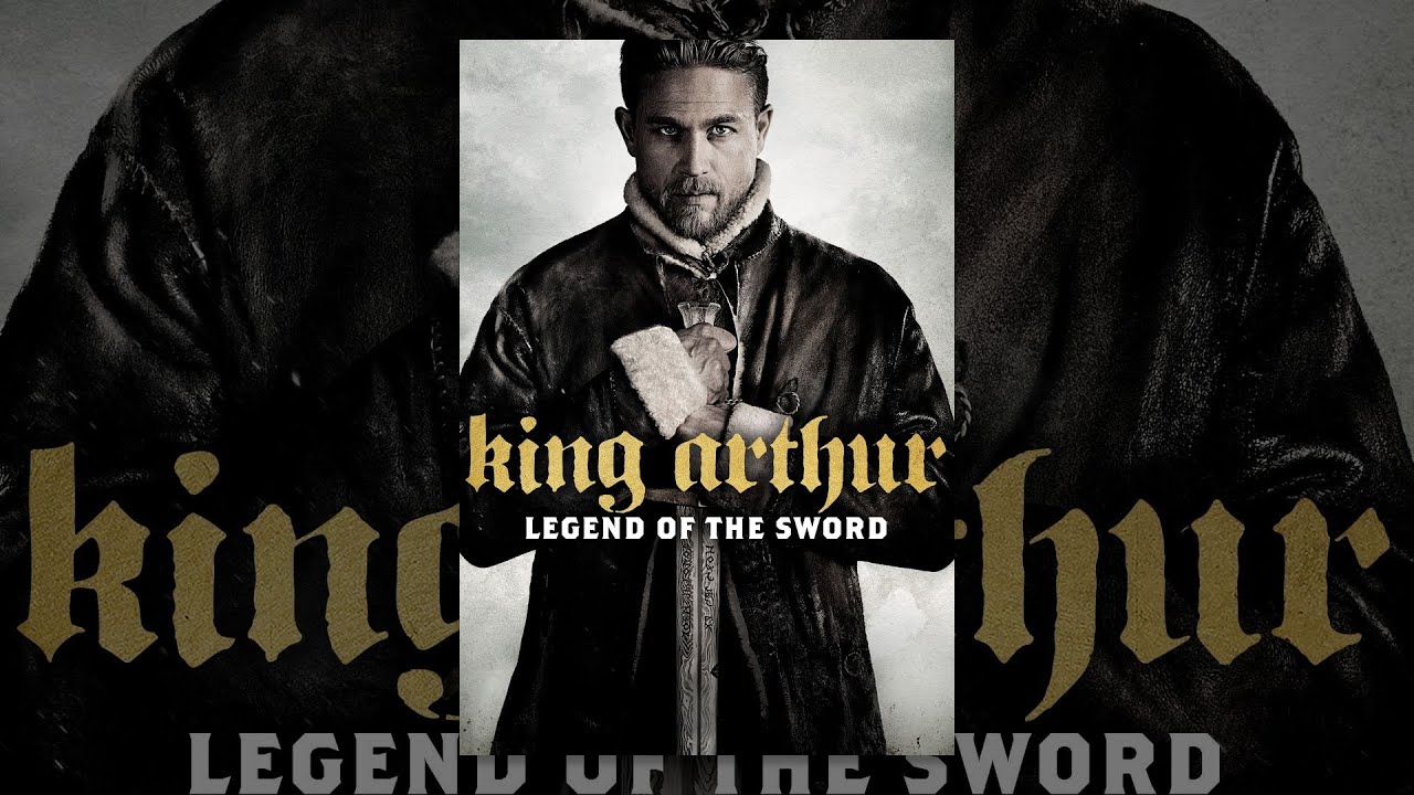 King Arthur: Legend of the Sword