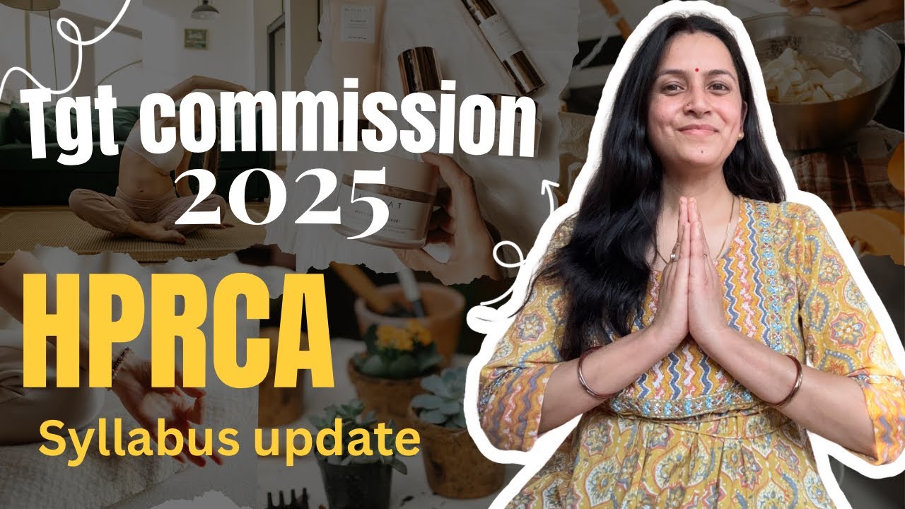 TGT Commission 2025 || syllabus update || HPRCA latest notification || #exam #tgt #hprca #syllabus