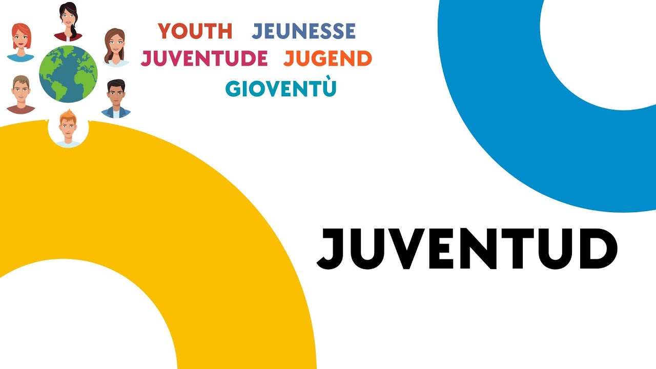 ¿Qué es la Juventud?