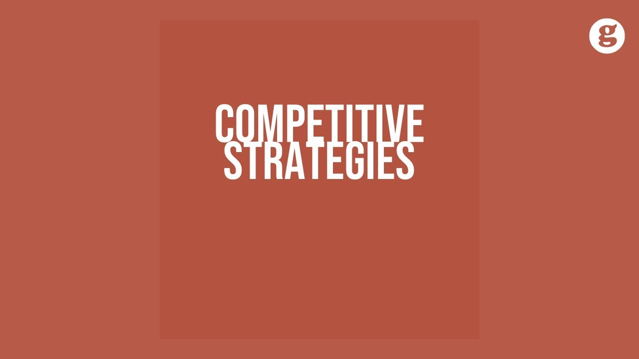 Competitive Strategies