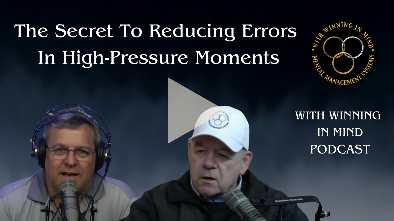The Secret To Reducing Errors In High-Pressure Moments