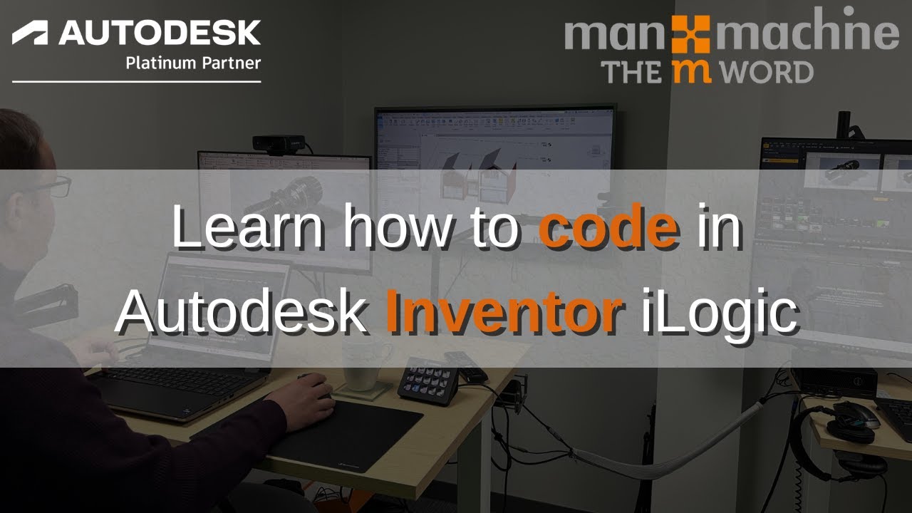 The m Word Episode 67 - How to code in Autodesk Inventor iLogic (Introduction / Getting Started)