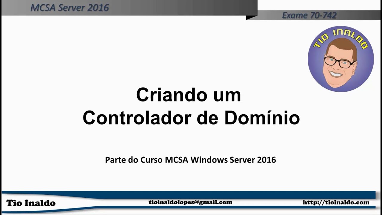 Criando um Controlador de Domínio e um Domínio filho do Active Directory