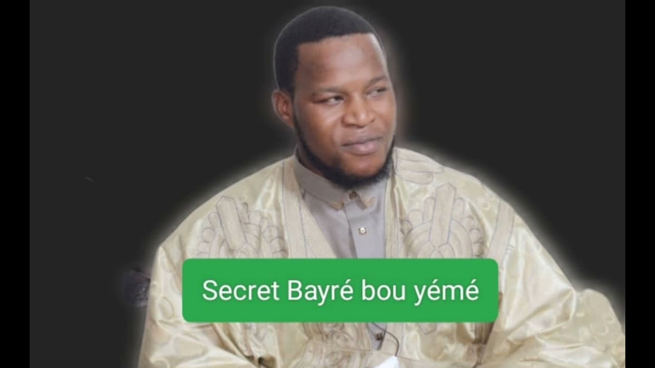 ALAHOU AKBAR SECRET BASMALA BOU YEME PAR SERIGNE KHADIM KANE