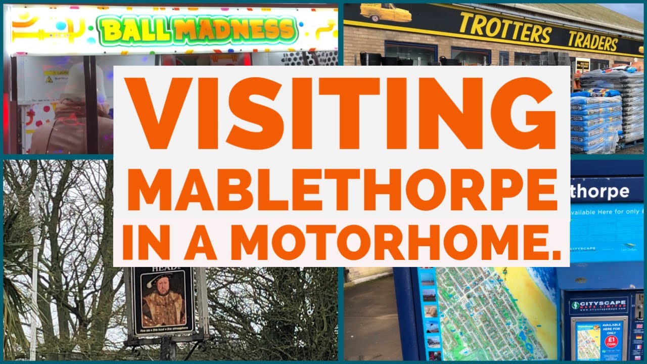 Visiting Mablethorpe In a Motorhome. #vanlife #mablethorpe