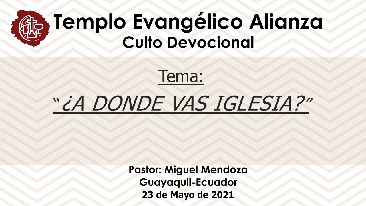 ¿A DÓNDE VAS IGLESIA?