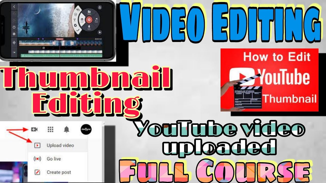 Kinemaster Video Editing - YouTube video upload - Thumble editing - YouTube video SEO - Full Course