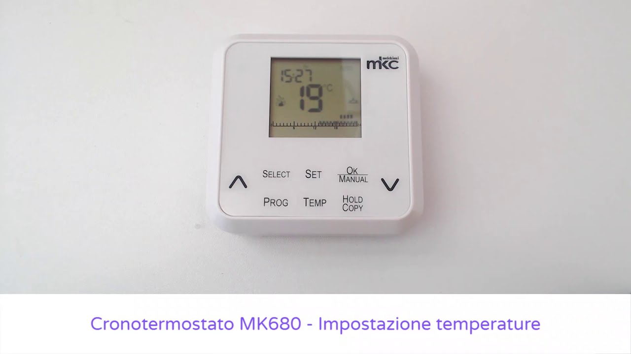 MK680 Cronotermostato, impostazione temperature