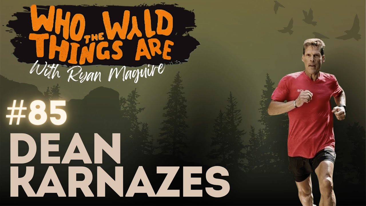Endless Miles and Ancient Roots // Dean Karnazes // Episode 85