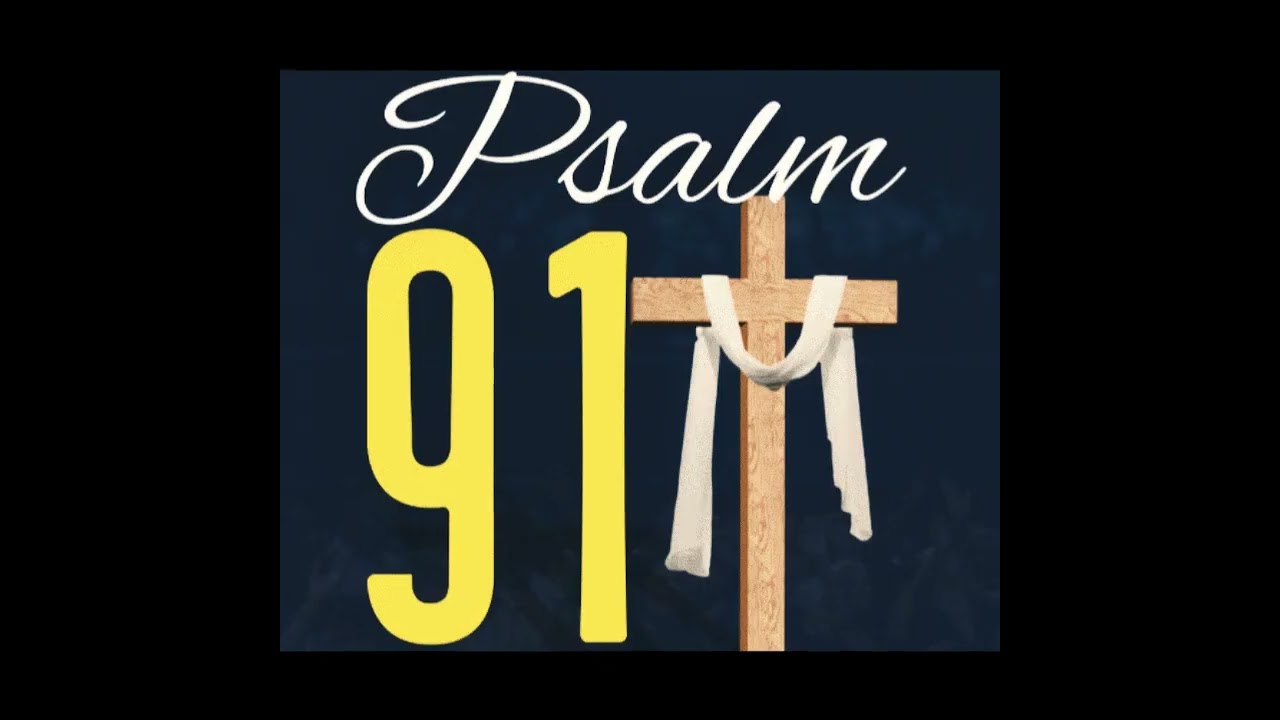 PSALM 91 PROTECTION PRAYER Brother Carlos 