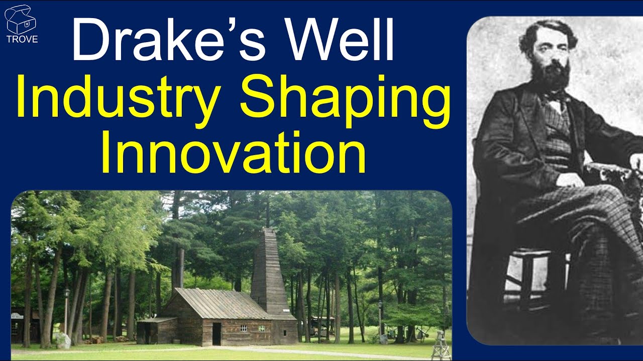 Скважина Дрейка &mdash; история нефти и газа