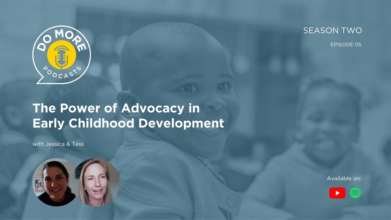 The Power of Advocacy in Early Childhood Development