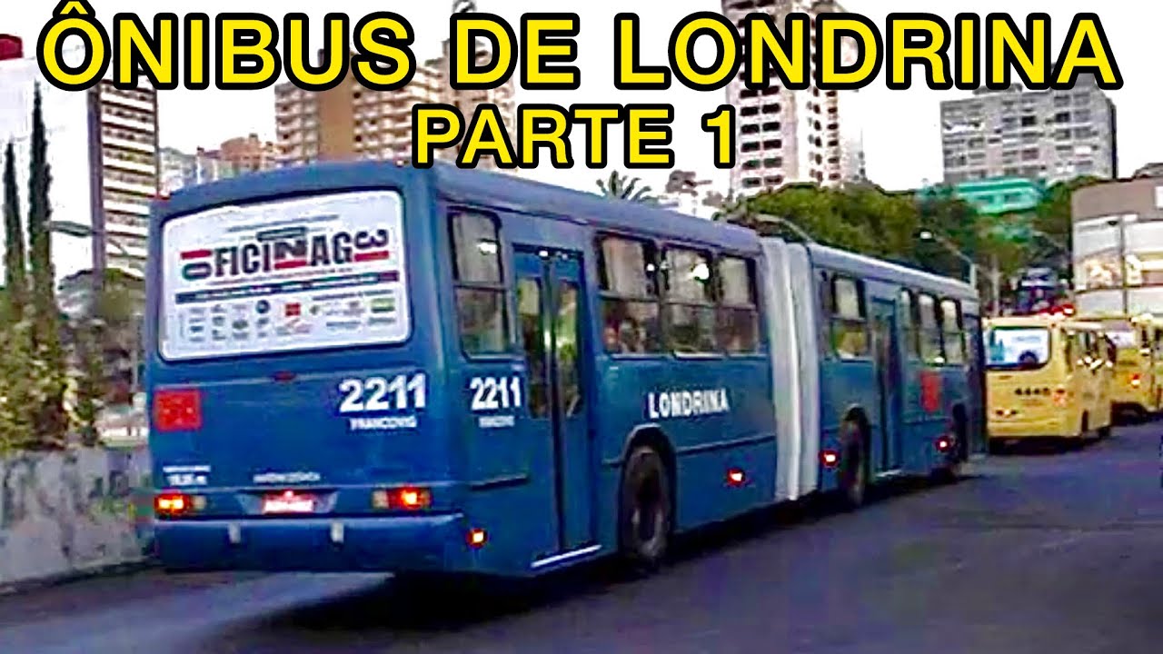 ÔNIBUS DE LONDRINA - PARTE 1