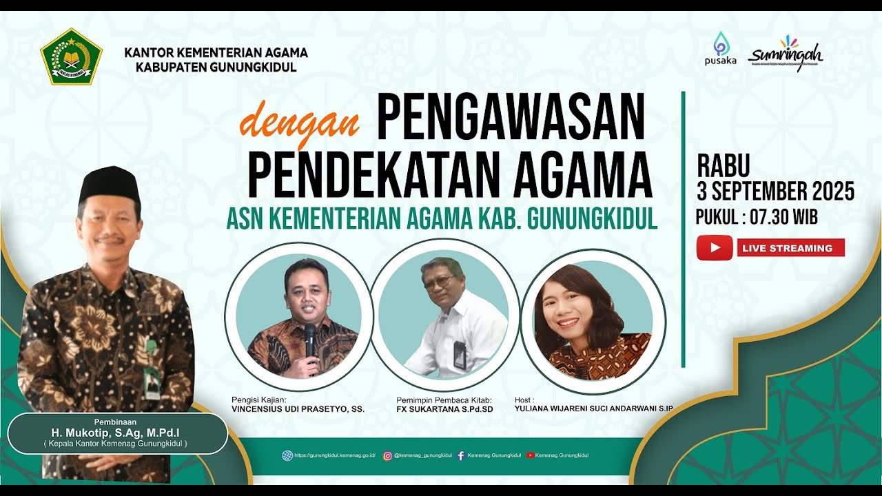 PENGAWASAN DENGAN PENDEKATAN AGAMA || Rabu. 3 SEPTEMBER 2025