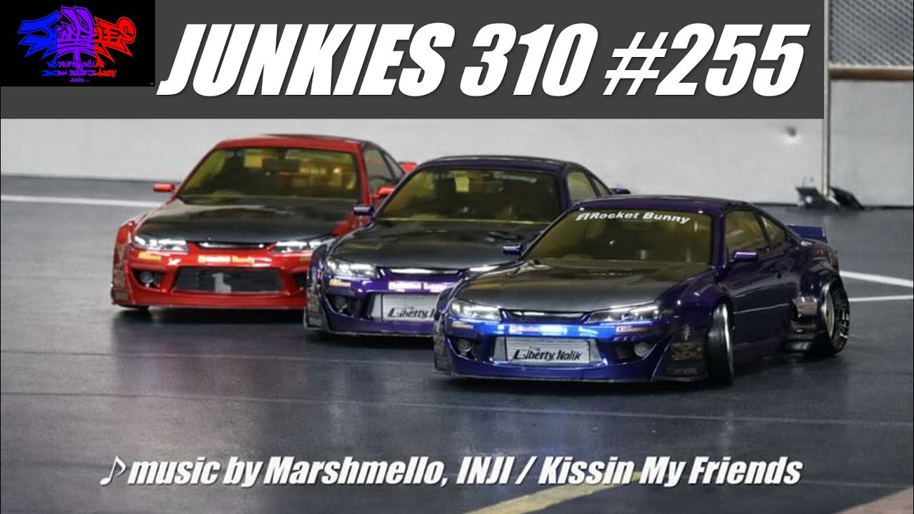 RC DRIFT ラジドリ 札幌百合が原 JUNKIES 310 #255  music by Martin Garrix & Bebe Rexha / In The Name Of Love