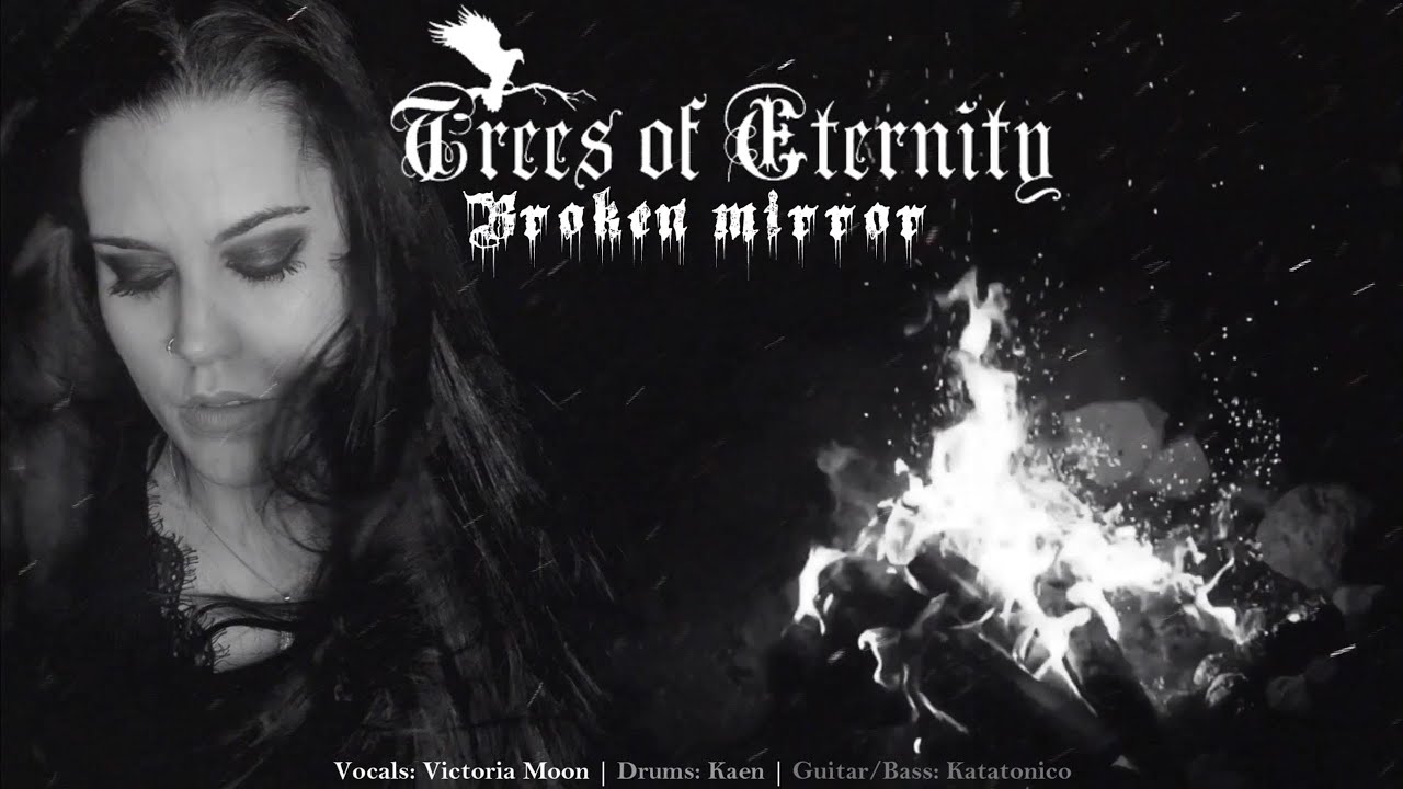 Trees of Eternity - Broken Mirror - COVER - Victoria,Katatonico & Kaen